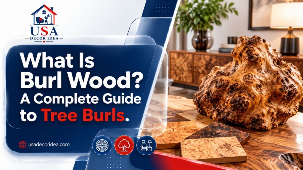 What Is Burl Wood? A Complete Guide to Tree Burls